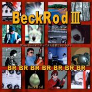 Beck Rod/Beck Rod 3