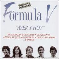 Formula 5/Ayer Y Hoy (Best Of)