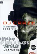 DJ Craze/Hip Hop / Drum  Bass - Live Inpuerto Rico