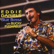 Eddie Daniels/Blue Bossa