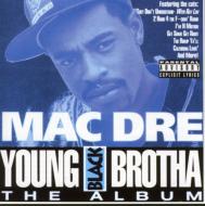 Mac Dre/Young Black Brotha