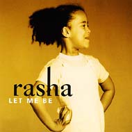 Rasha (Afro)/Let Me Be