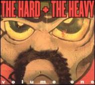Various/Hard And The Heavy