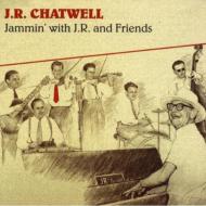 Jr Chatwell/Jammin'With Jr And Friends