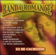 Various/Banda Romance - 12 De Cachetito