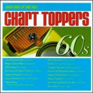 Various/Chart Toppers - Rock Hits Of The 60s