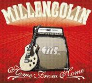 Millencolin/Home From Home