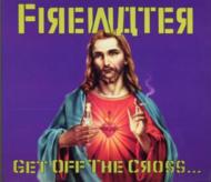 Get Off The Cross