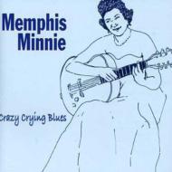 Memphis Minnie/Crazy Crying Blues