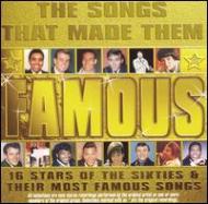 Songs That Made Them Famous