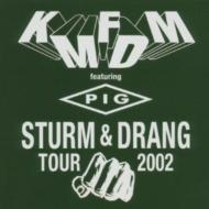 KMFDM/Sturm  Drang Tour 2002