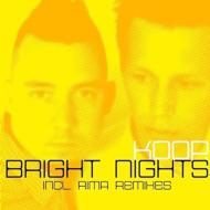 Bright Nights Incl.rima Rmxs