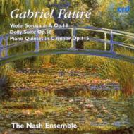 ե (1845-1924)/Piano Quintet Violin Sonata Dolly Suite Nash Ensemble