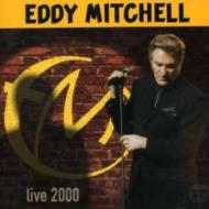 Eddy Mitchell/Live 2000