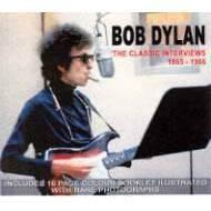 Bob Dylan/Classic Interviews 1965-1966