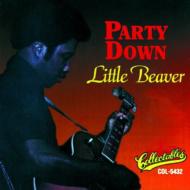 Little Beaver/Party Down