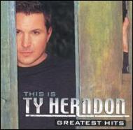 Ty Herndon/This Is Ty Herndon - Greatesthits
