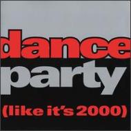 Various/Dance Party - Like It's 2000