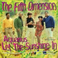Fifth Dimension/Aquarius / Let The Sunshine In