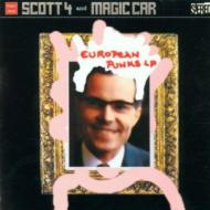 Scott 4 / Magic Car/European Punks Lp