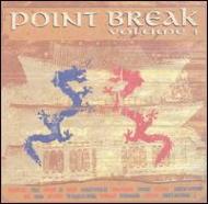 Various/Point Break Vol.1
