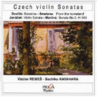 ヴァイオリン作品集/Czech Violin Sonatas-dvorak Smetana Janacek Martinu： Remes(Vn) 萱原祐子(P)