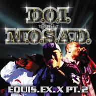 D.O.I ft.TOKONA-X(M.O.S.A.D) EQUIS.EX.X-