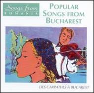 Various/Popular Songs From Bucharest