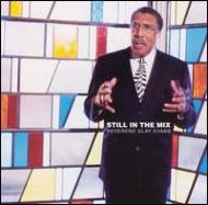 Rev Clay Evans/Still In The Mix