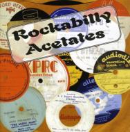 Various/Rockabilly Acetates