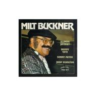 Milt Buckner/Milt Buckner With Illinois Jacquet Buddy Tate Sonny Payne And Joop