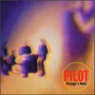 Pilot (US)/Strangers Waltz