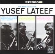 Yusef Lateef/Three Faces Of Yusef Lateef