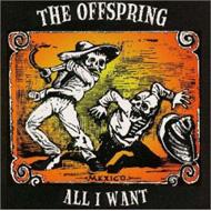 All I Want Offspring Hmv Books Online Esca 6655