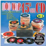 Various/Doo Wop 45's On Cd Vol.6