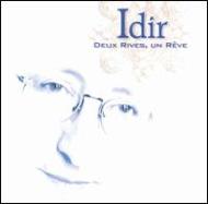 Idir/Deux Rives Un Reve - Best Of
