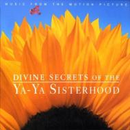 Divine Secrets Of The Ya-ya Sisterhood -Soundtrack