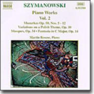 シマノフスキ(1882-1937)/Piano Works Vol.2： Roscoe