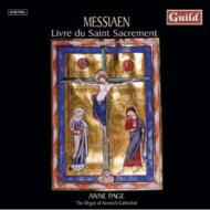 メシアン、オリヴィエ（1908-1992）/Livre Du Saint Sacrement： Annepage(Org)