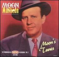 Moon Mullican/Moon's Tunes - The Chronical King Recordings Vol.2