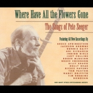 Where Have All The Flowers Gone -Songs Of Pete Seeger | HMV&BOOKS