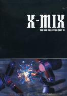 X Mix -Dvd Collection Part 3