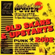 Various/Old Skars And Upstarts 2002