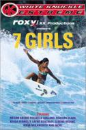 White Knuckle Extreme -7 Girls (Surfing)