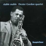 Dexter Gordon/Stable Mable