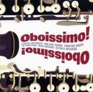 Oboe Classical/Oboissimo ʸ֤ ܥκŵsuper Oboe Live