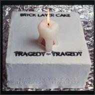 Tragedy -Tragedy