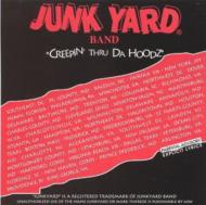 Junkyard Band/Creepin'Thru Da Hoodz