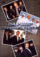 DA PUMP's CLIPS III