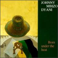 Johnny Dyani/Born Under The Heat
